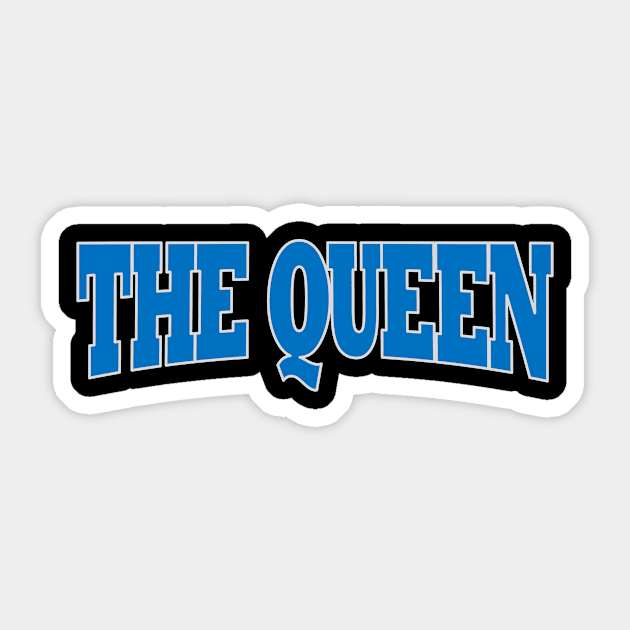 The Queen Sticker by TTL